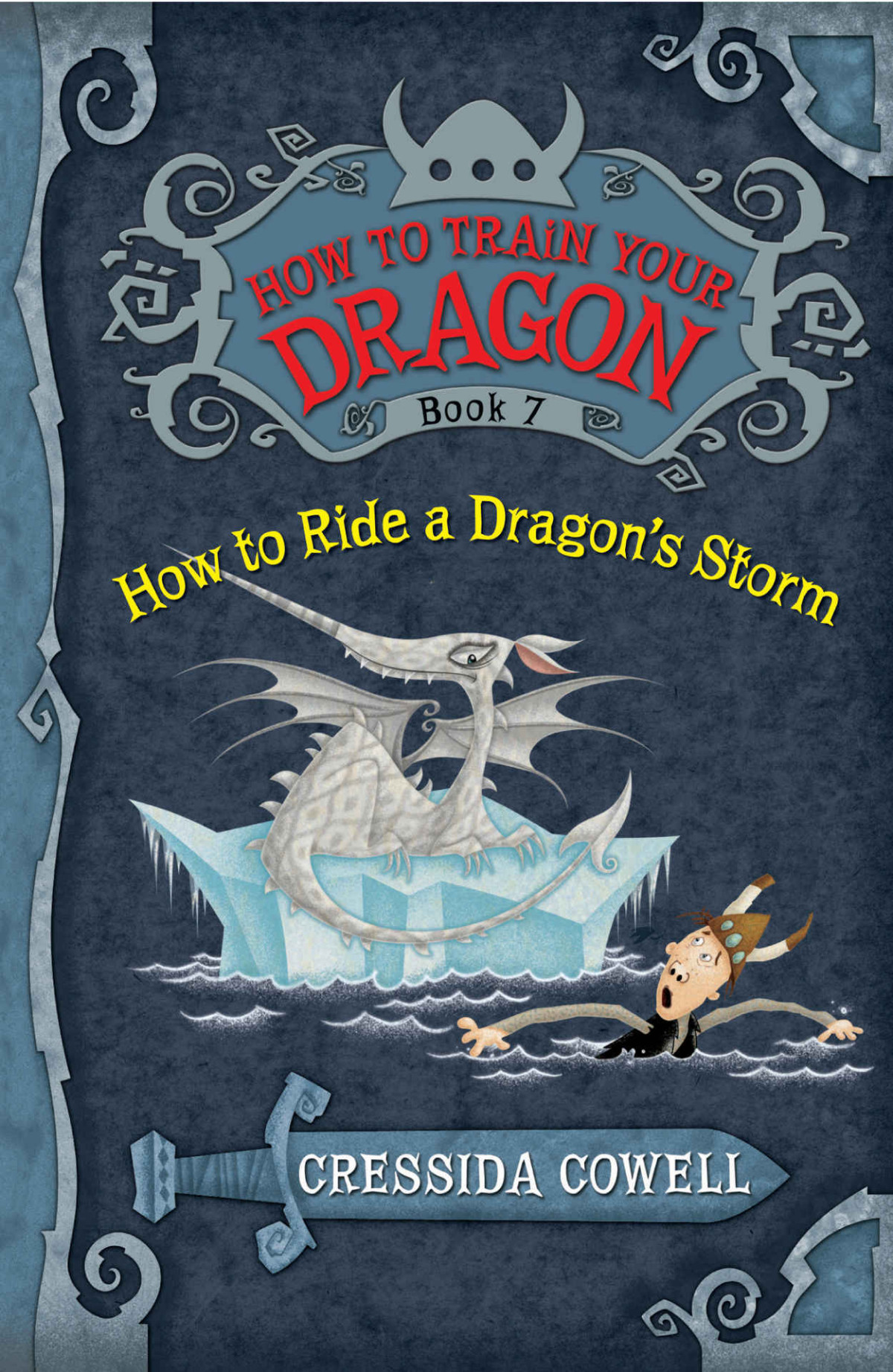 How To Train Your Dragon How To Ride A Dragons Storm Cressida Cowell