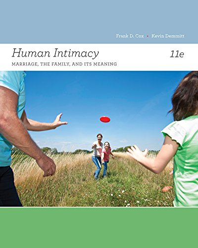 Human Intimacy Marriage The Family And Its Meaning Cengage Advantage Books 11th Edition Frank D Cox