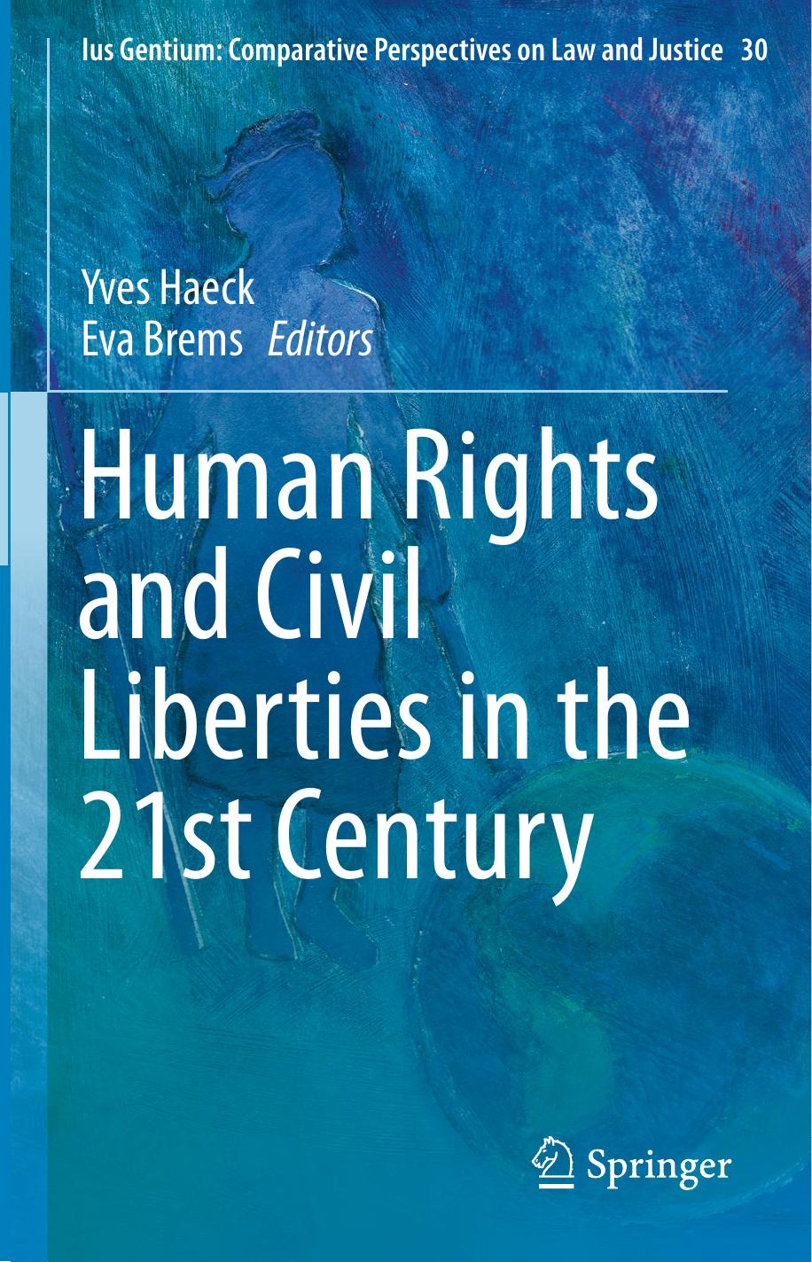 Human Rights And Civil Liberties In The 21st Century Yves Haeck