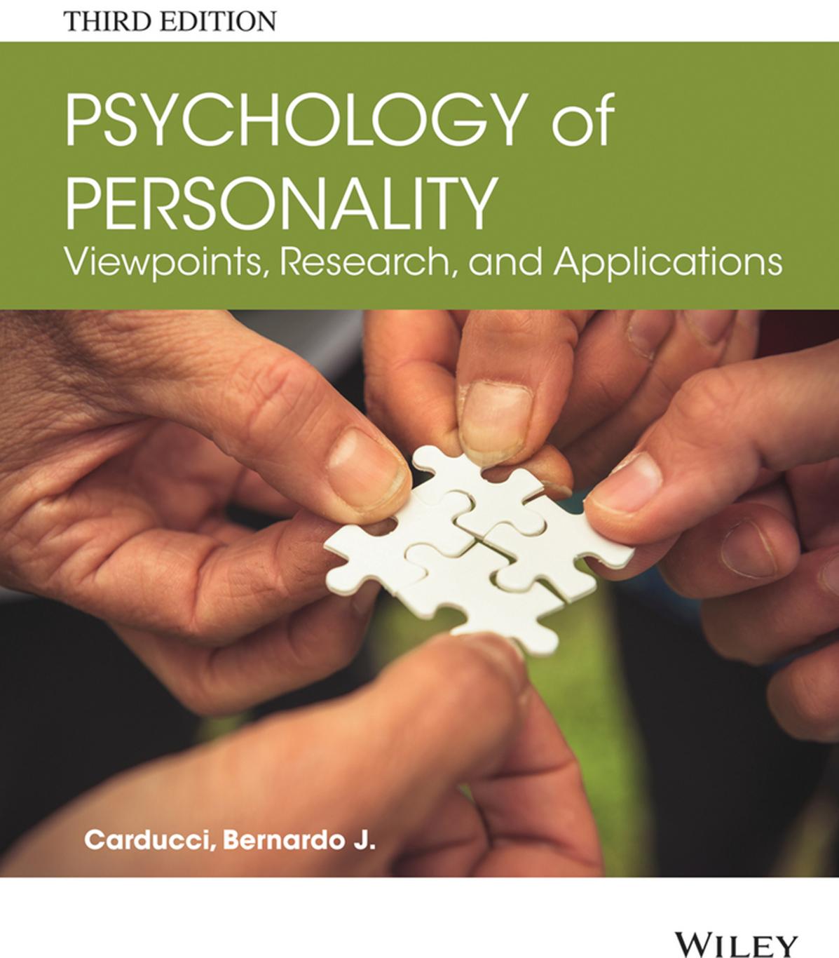 The Psychology Of Personality Viewpoints Research And Applications Bernardo J Carducci