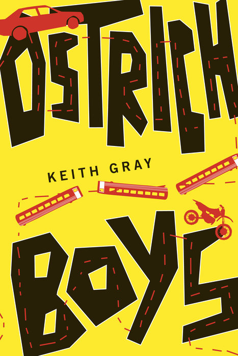 Ostrich Boys Keith Gray