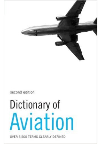 Dictionary Of Aviation 2nd Edition Crocker David