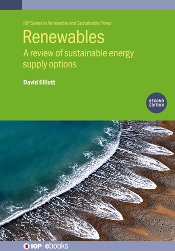 Renewables A Review Of Sustainable Energy Supply Options 2nd Edition David Elliott