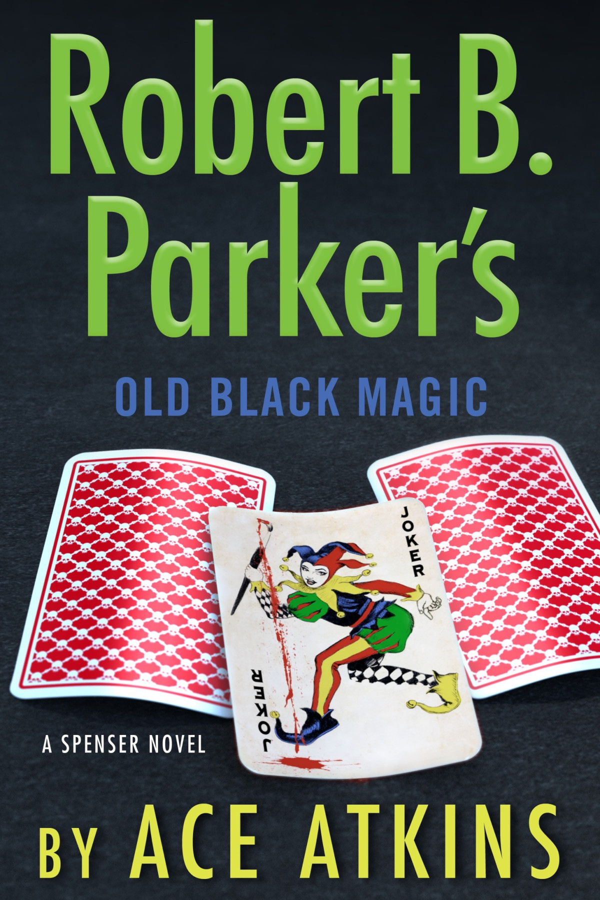 Old Black Magic Ace Atkins