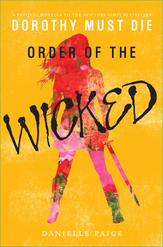 Order Of The Wicked Danielle Paige