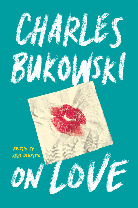 On Love Charles Bukowski