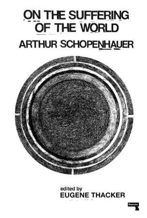 On The Suffering Of The World Arthur Schopenhauer