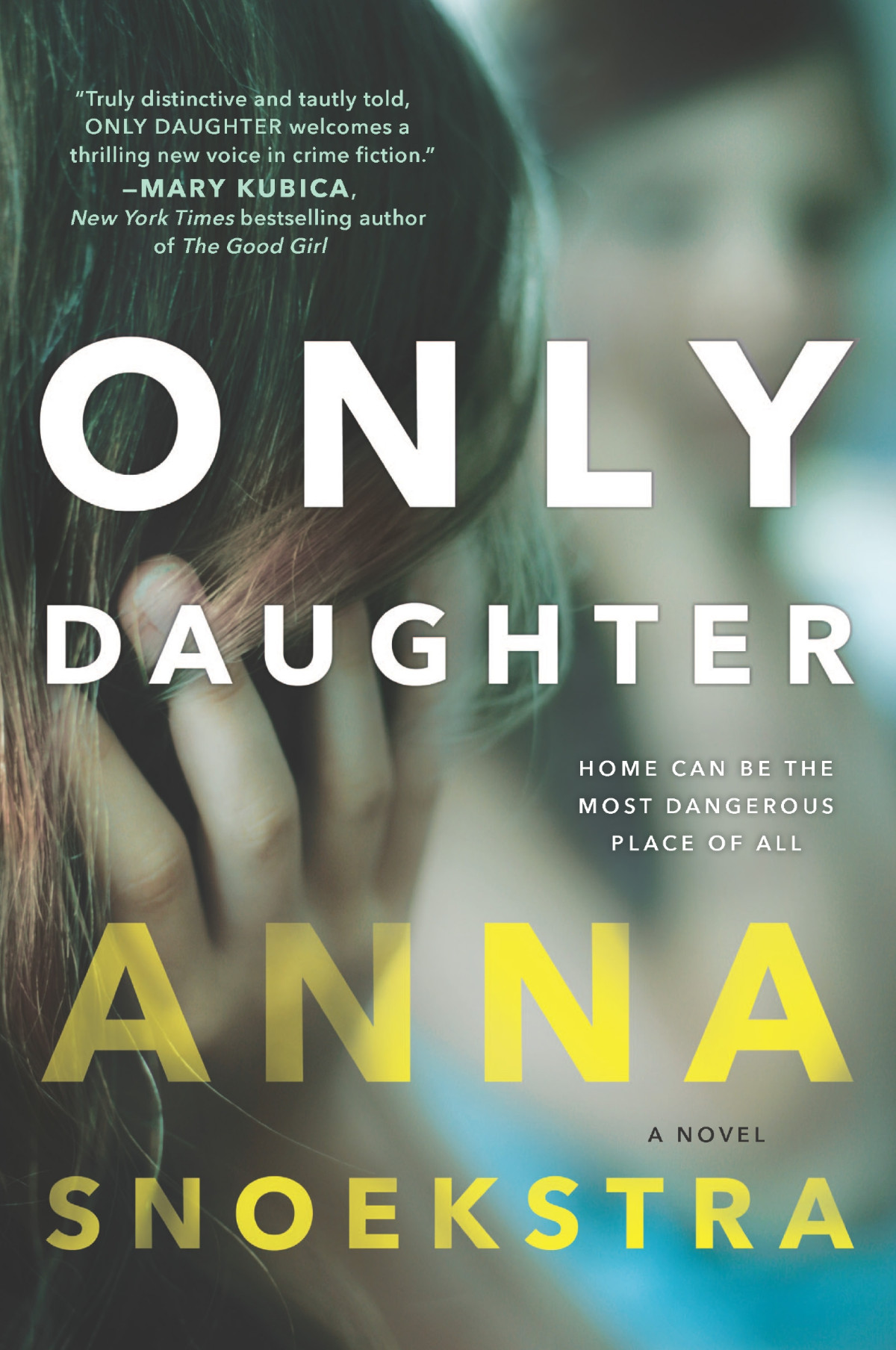Only Daughter Anna Snoekstra