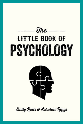 The Little Book Of Psychology Emily Ralls