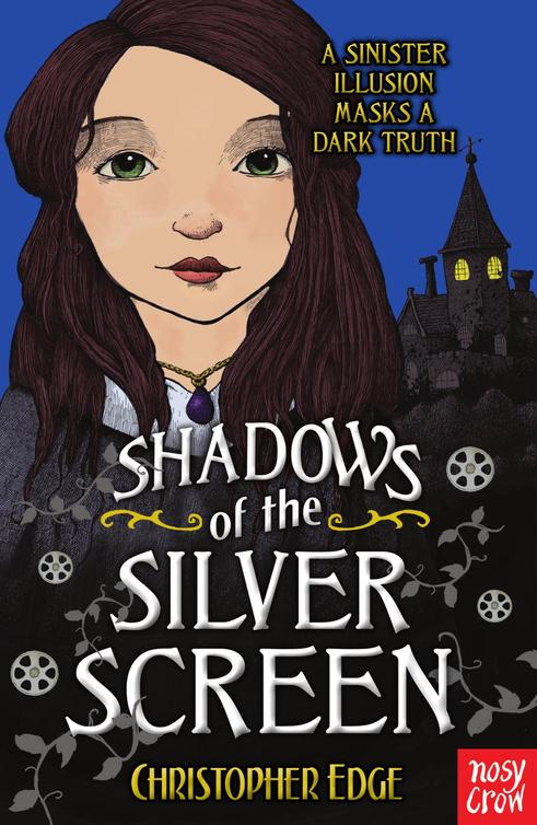 Shadows Of The Silver Screen Christopher Edge