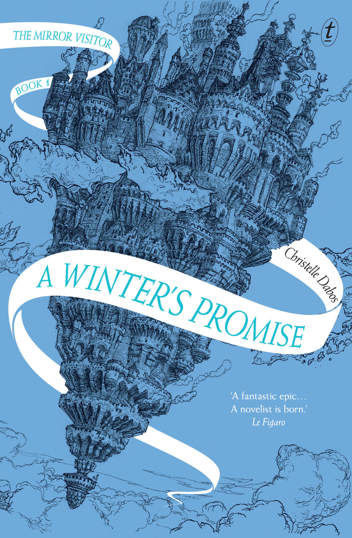 A Winters Promise The Mirror Visitor 1 Christelle Dabos