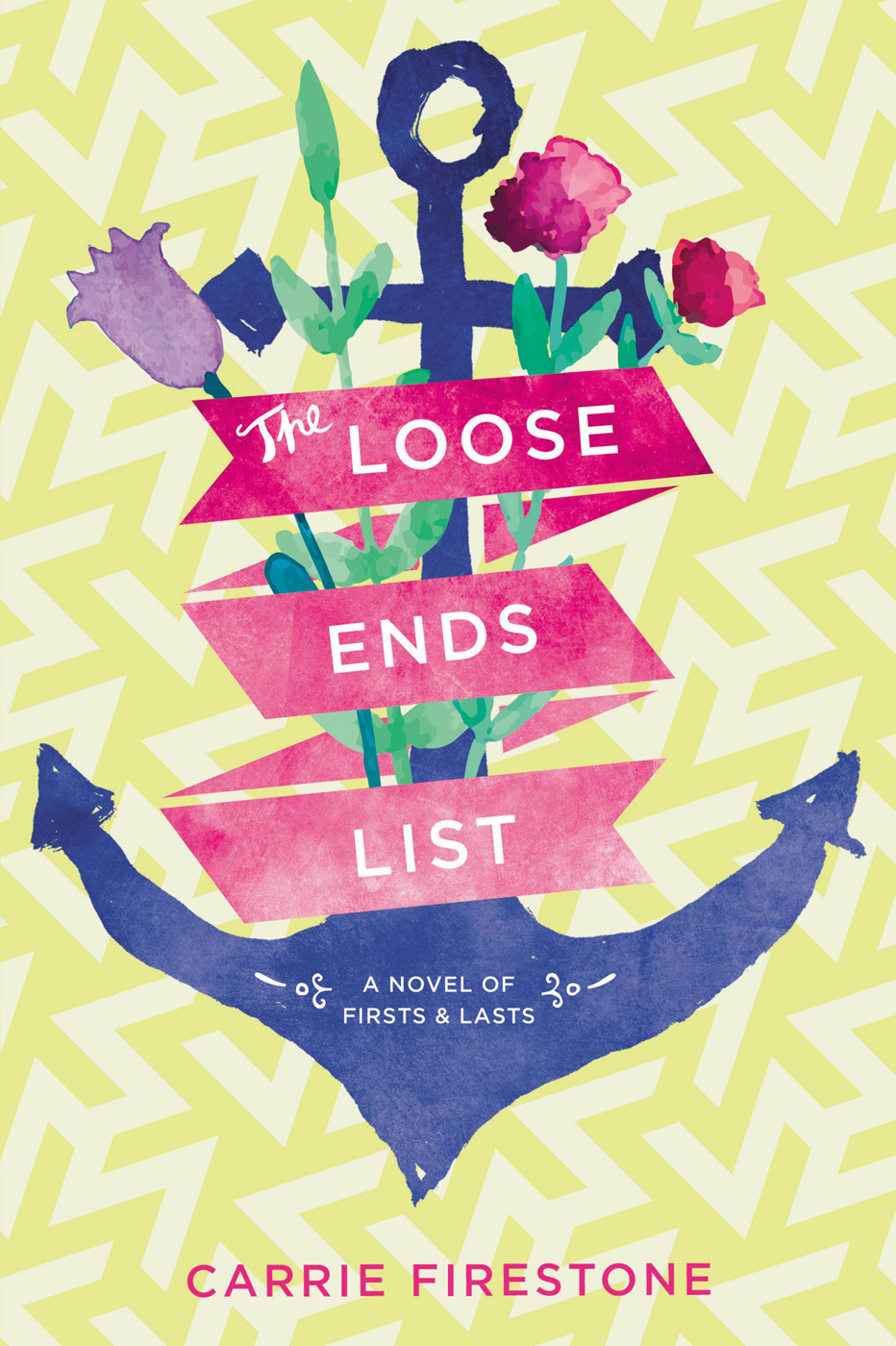 The Loose Ends List Carrie Firestone