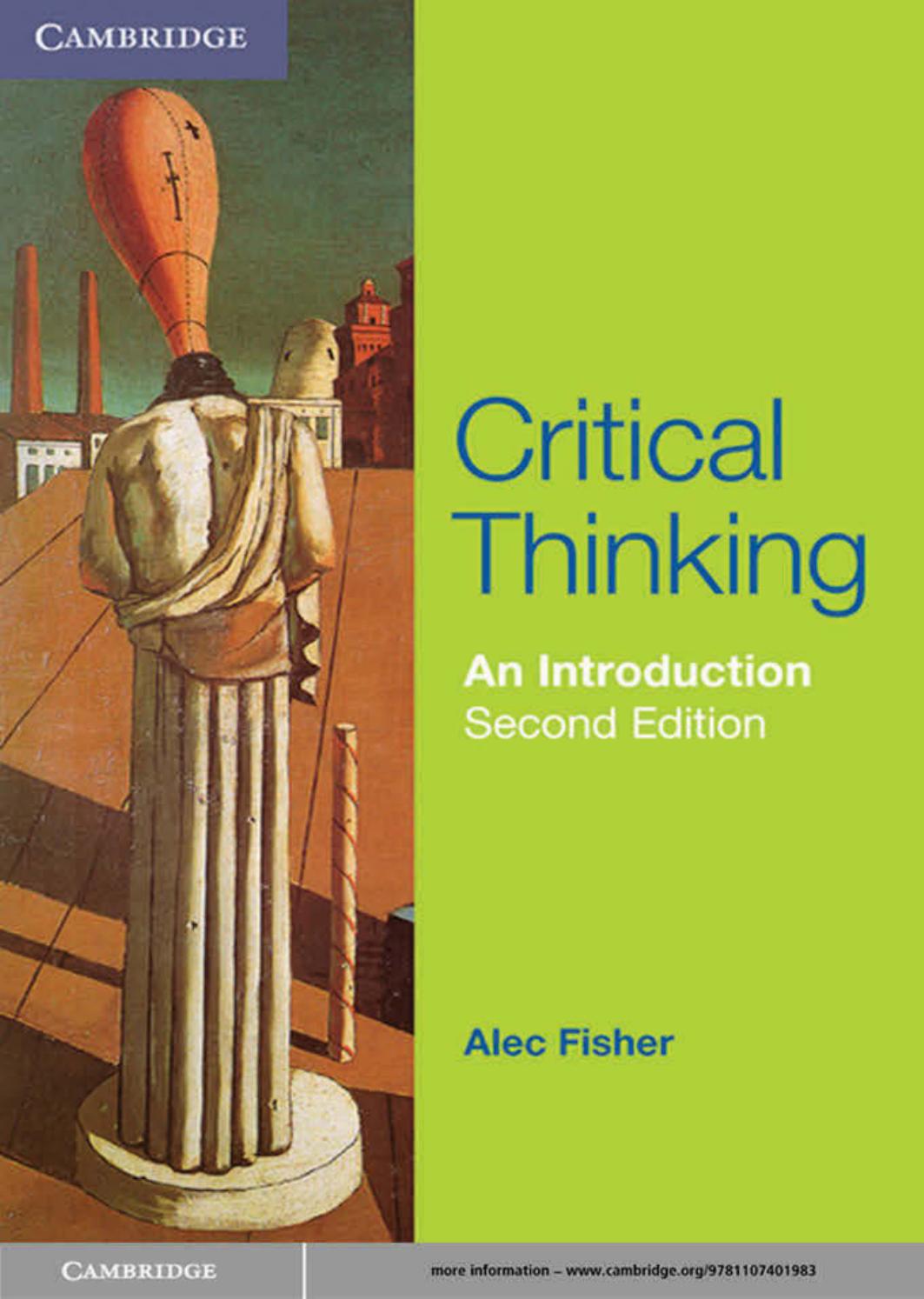 Critical Thinking An Introduction Second Edition 2nd Edition Alec Fisher