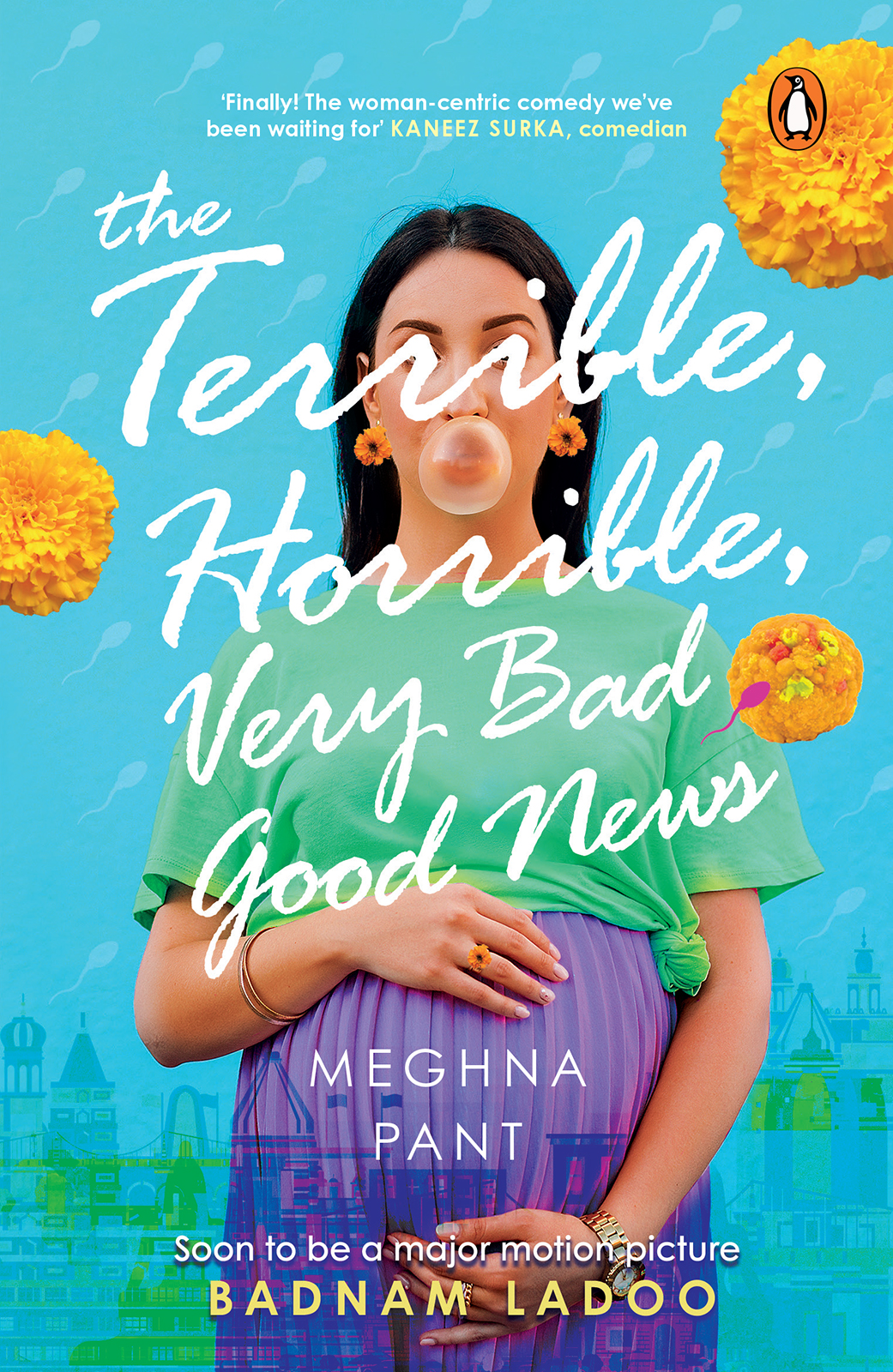 The Terrible Horrible Very Bad Good News Meghna Pant