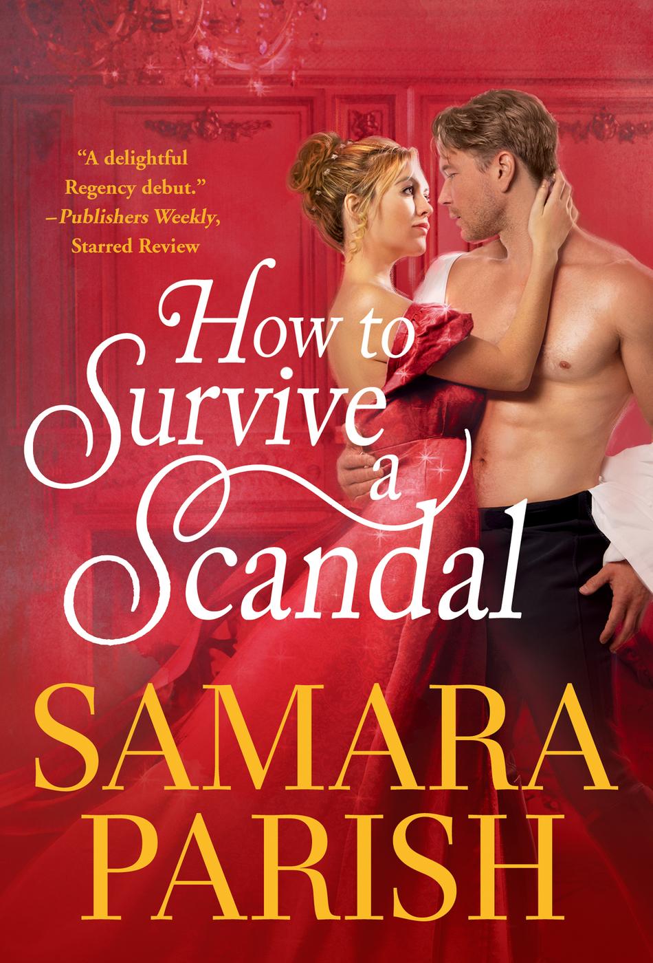 How To Survive A Scandal Parish Samara