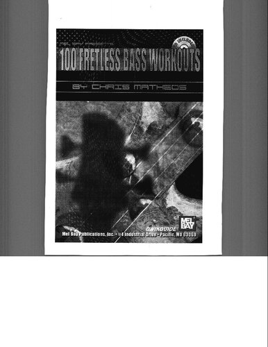100 Fretless Bass Workouts Chris Matheos