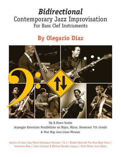 Bidirectional Contemporary Jazz Improvisation For All Instruments Olegario Diaz
