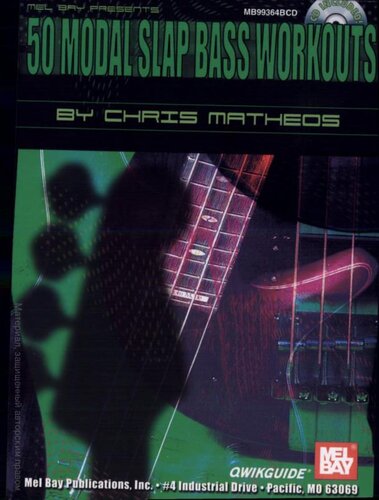 50 Modal Slap Bass Workouts Chris Matheos