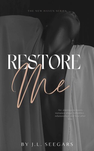 Restore Me J L Seegars