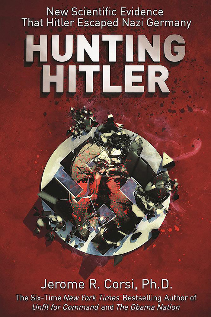 Hunting Hitler Jerome R Corsi