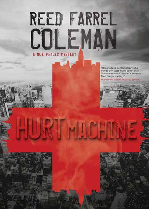 Hurt Machine Reed Farrel Coleman