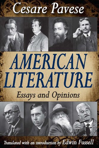 American Literature Essays And Opinions 1st Edition Pavese Cesare Editor Fussell
