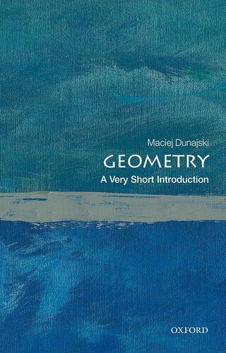 Geometry A Very Short Introduction Maciej Dunajski