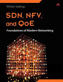 Foundations Of Modern Networking Sdn Nfv Qoe Iot And Cloud 1st Edition Stallings
