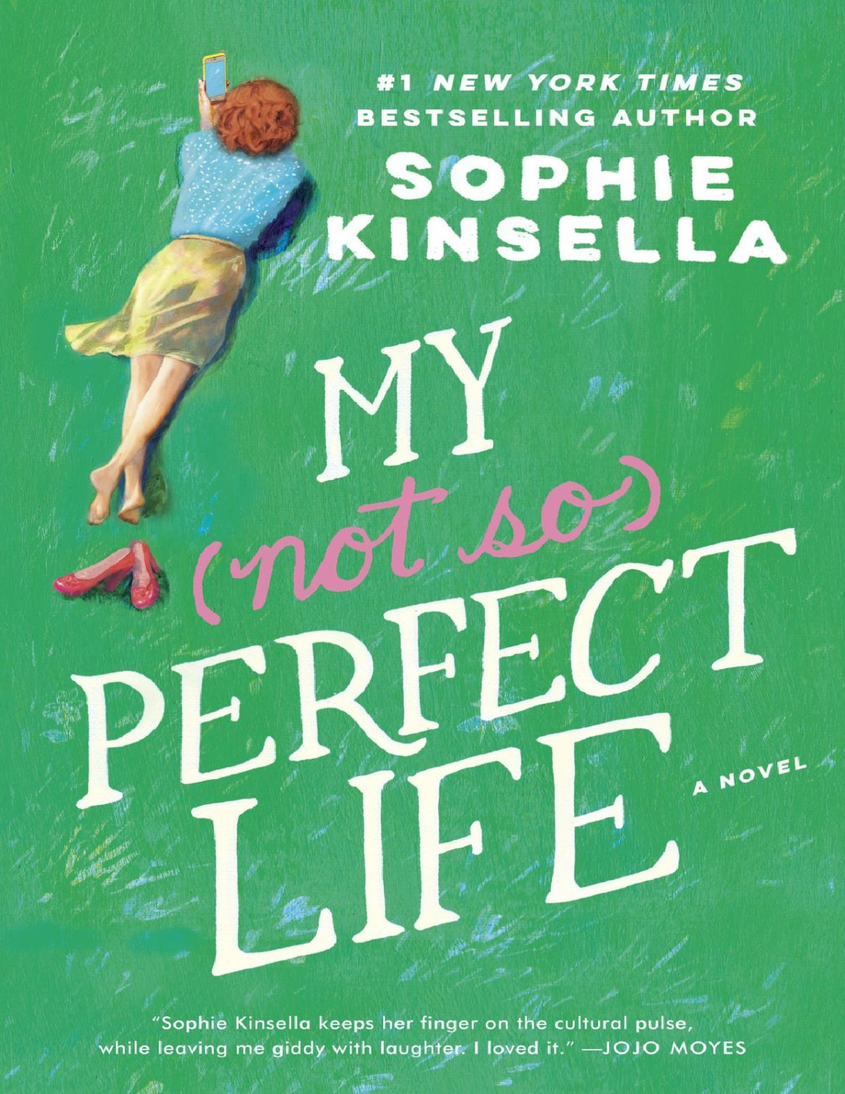 My Not So Perfect Life Sophie Kinsella
