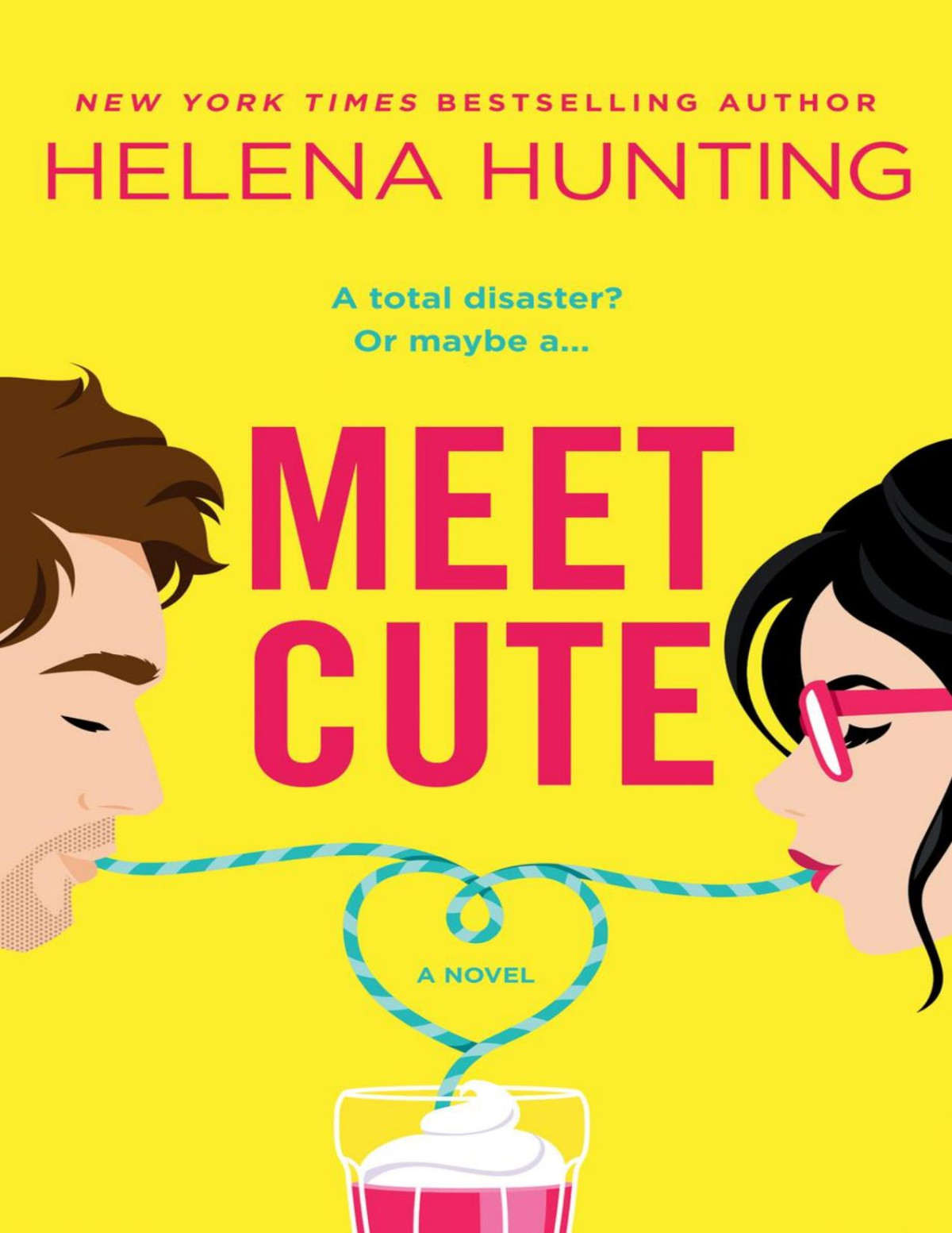 Meet Cute Helena Hunting
