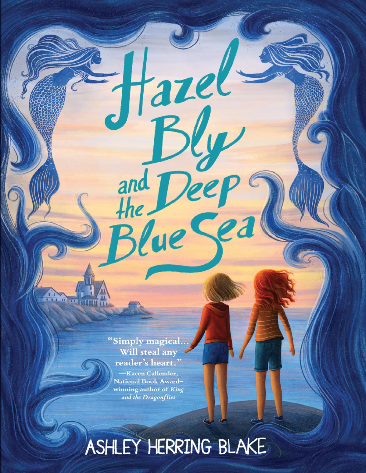 Hazel Bly And The Deep Blue Sea Ashley Herring Blake