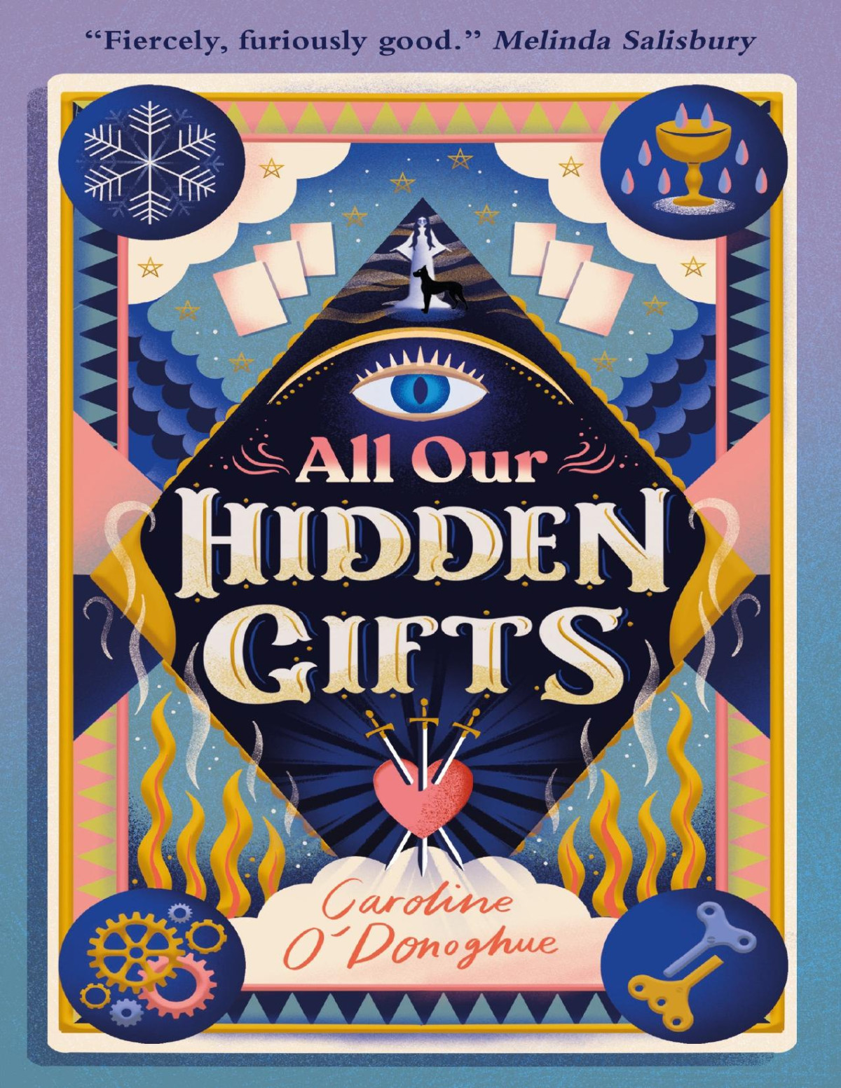 All Our Hidden Gifts Caroline Odonoghue