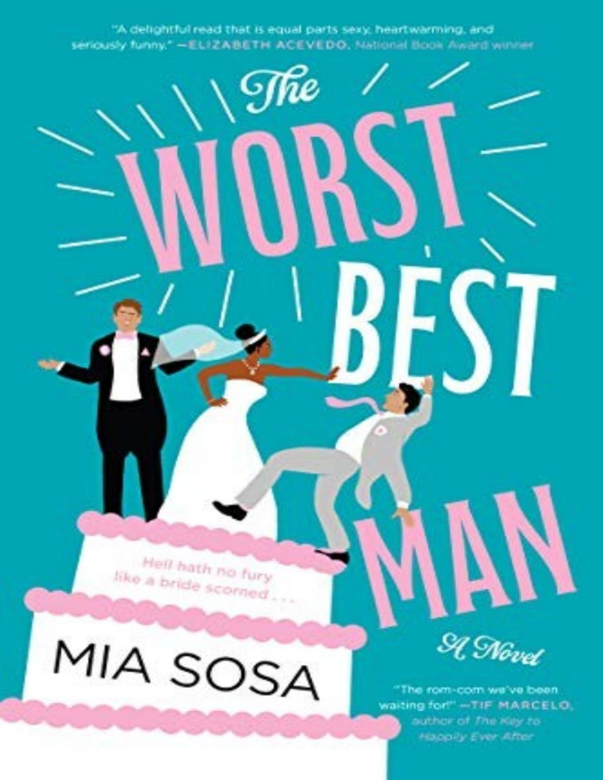The Worst Best Man Mia Sosa