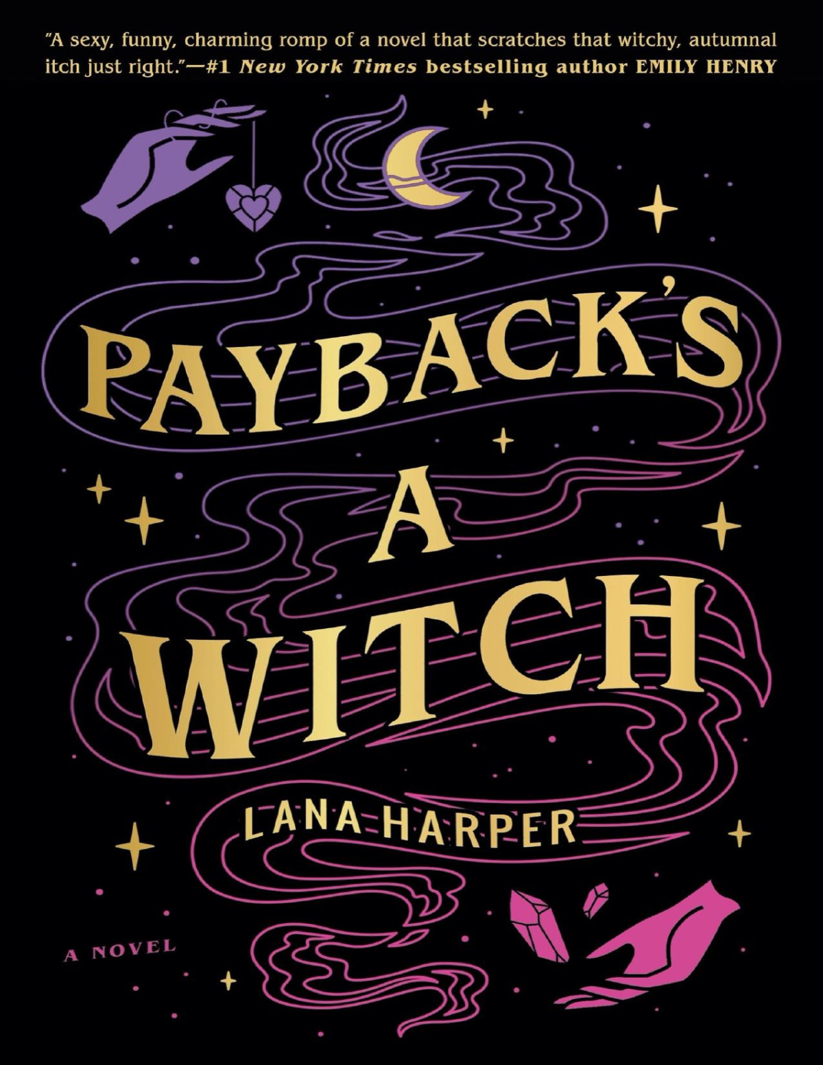 Paybacks A Witch Lana Harper