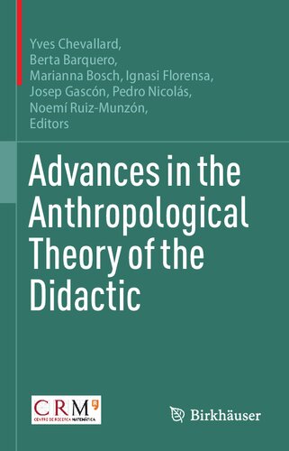 Advances In The Anthropological Theory Of The Didactic Yves Chevallard