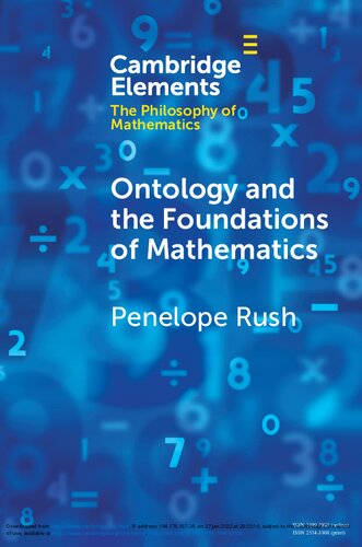 Ontology And The Foundations Of Mathematics Talking Past Each Other Penelope Rush