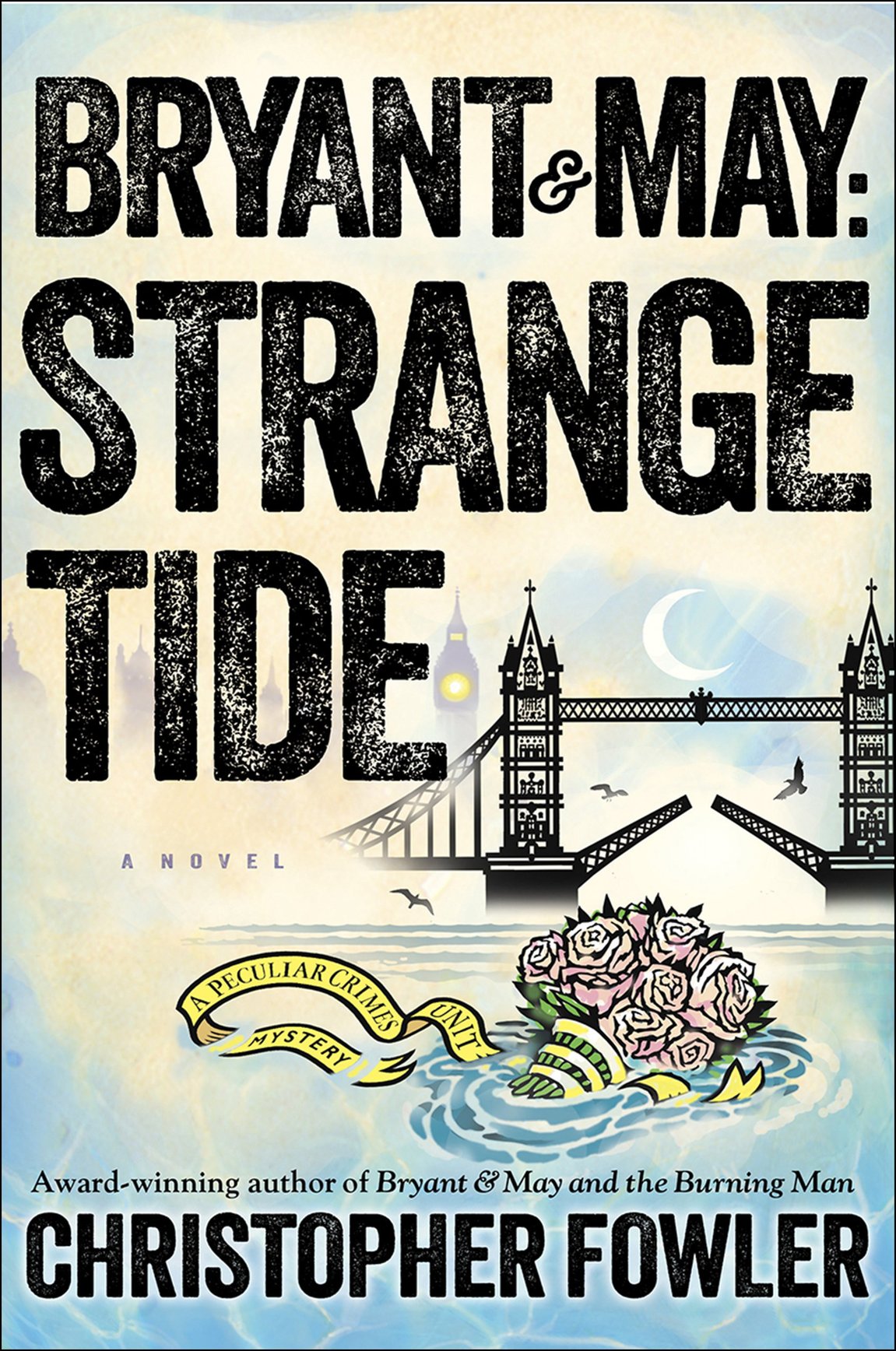 Bryant May Strange Tide Christopher Fowler