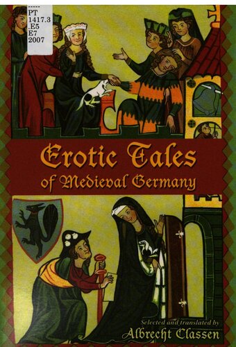Erotic Tales Of Medieval Germany Graf Von Froben Christof Zimmern Maurice Sprague Albrecht Classen