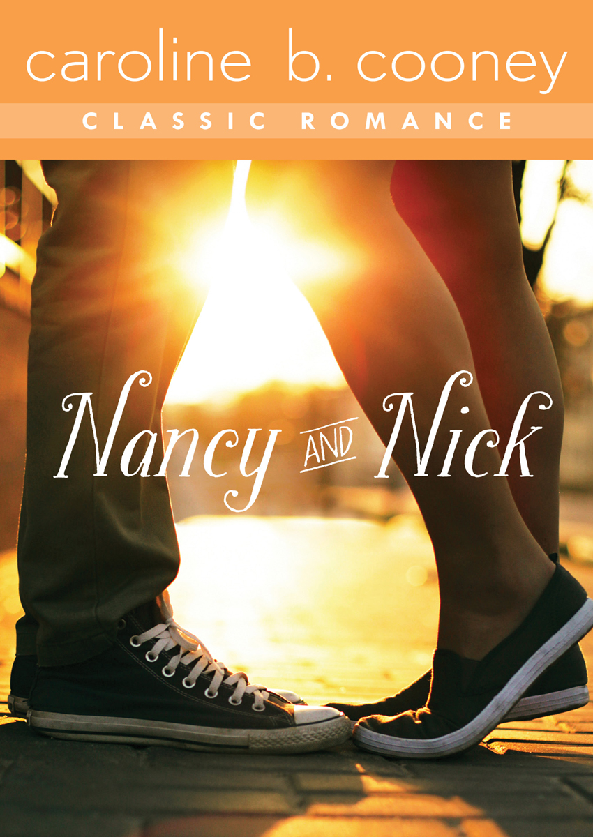 Nancy And Nick Caroline B Cooney