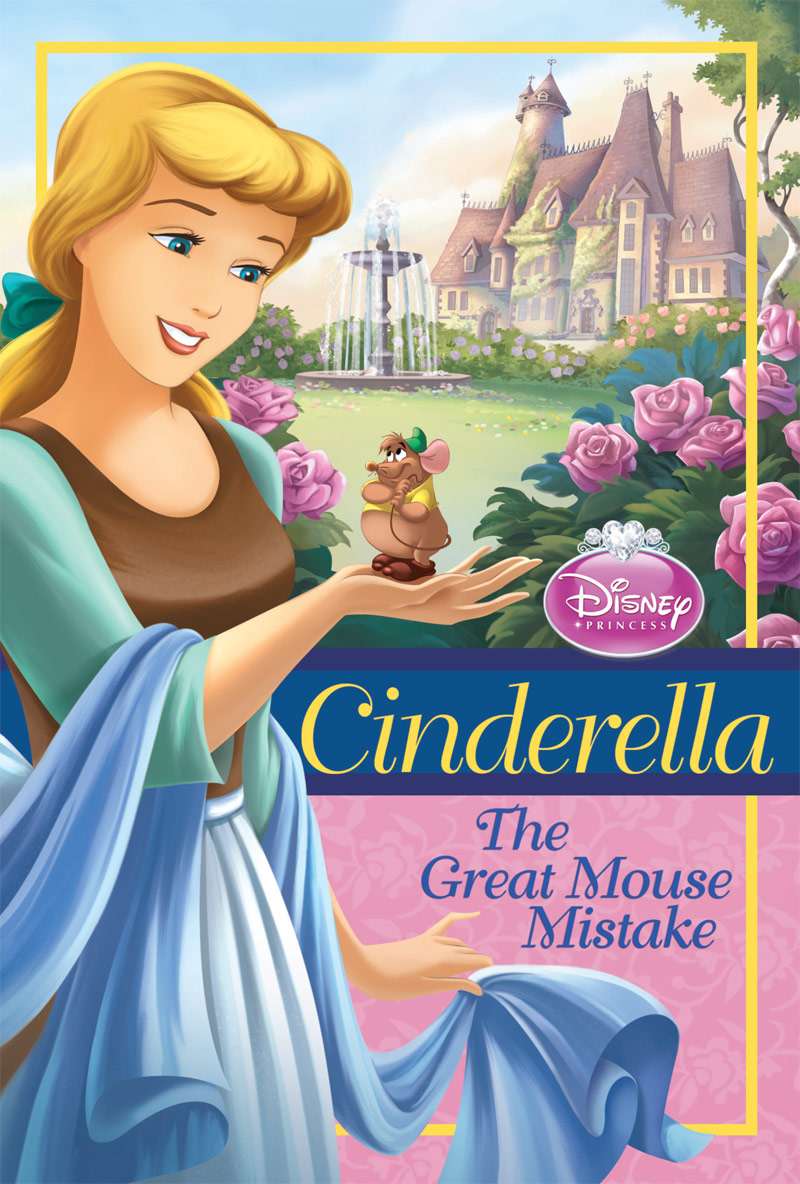 Cinderella The Great Mouse Mistake Disney Princess Chapter Book Disney