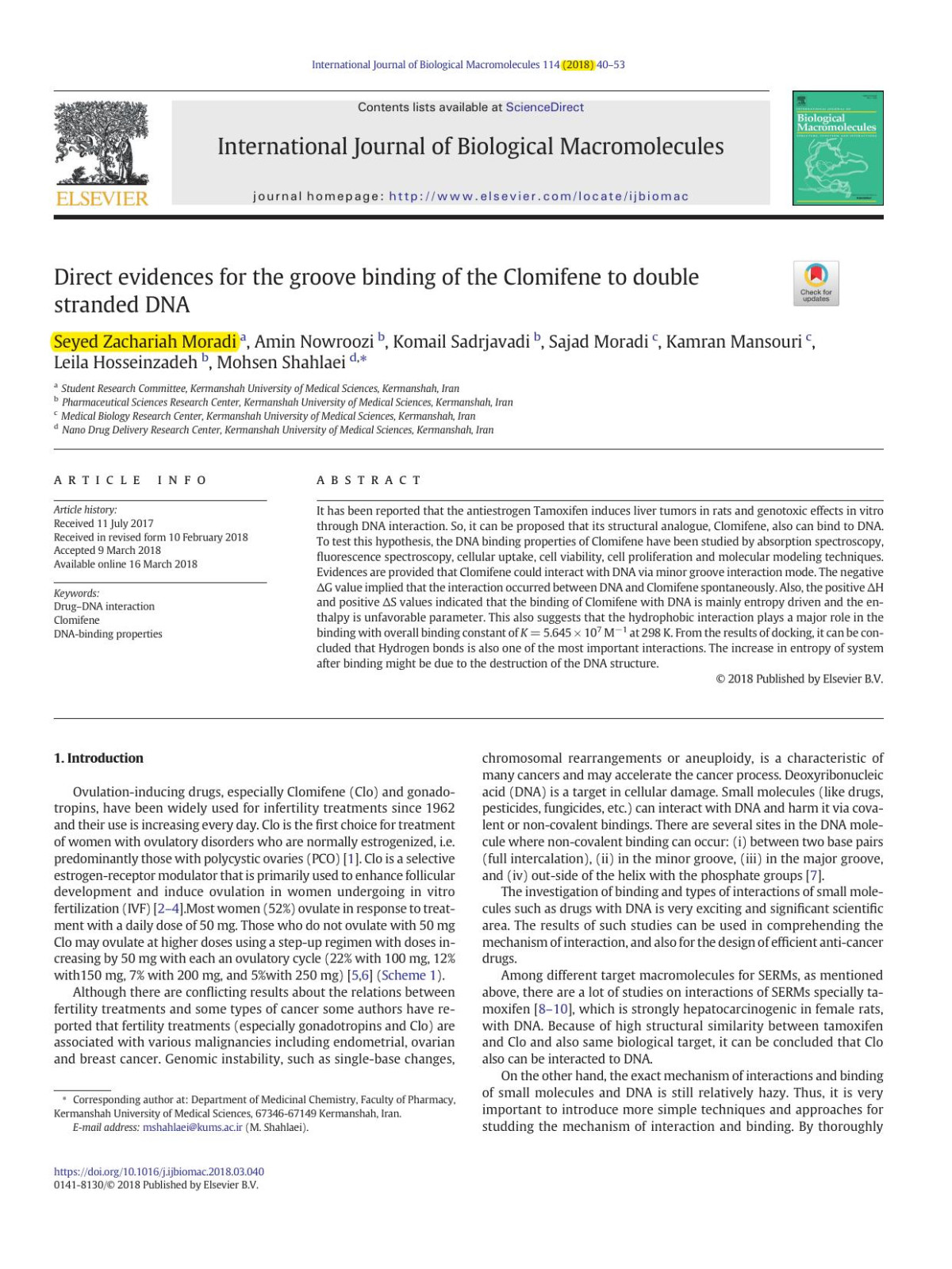 Direct Evidences For The Groove Binding Of The Clomifene To Double Stranded Dna Seyed Zachariah Moradi