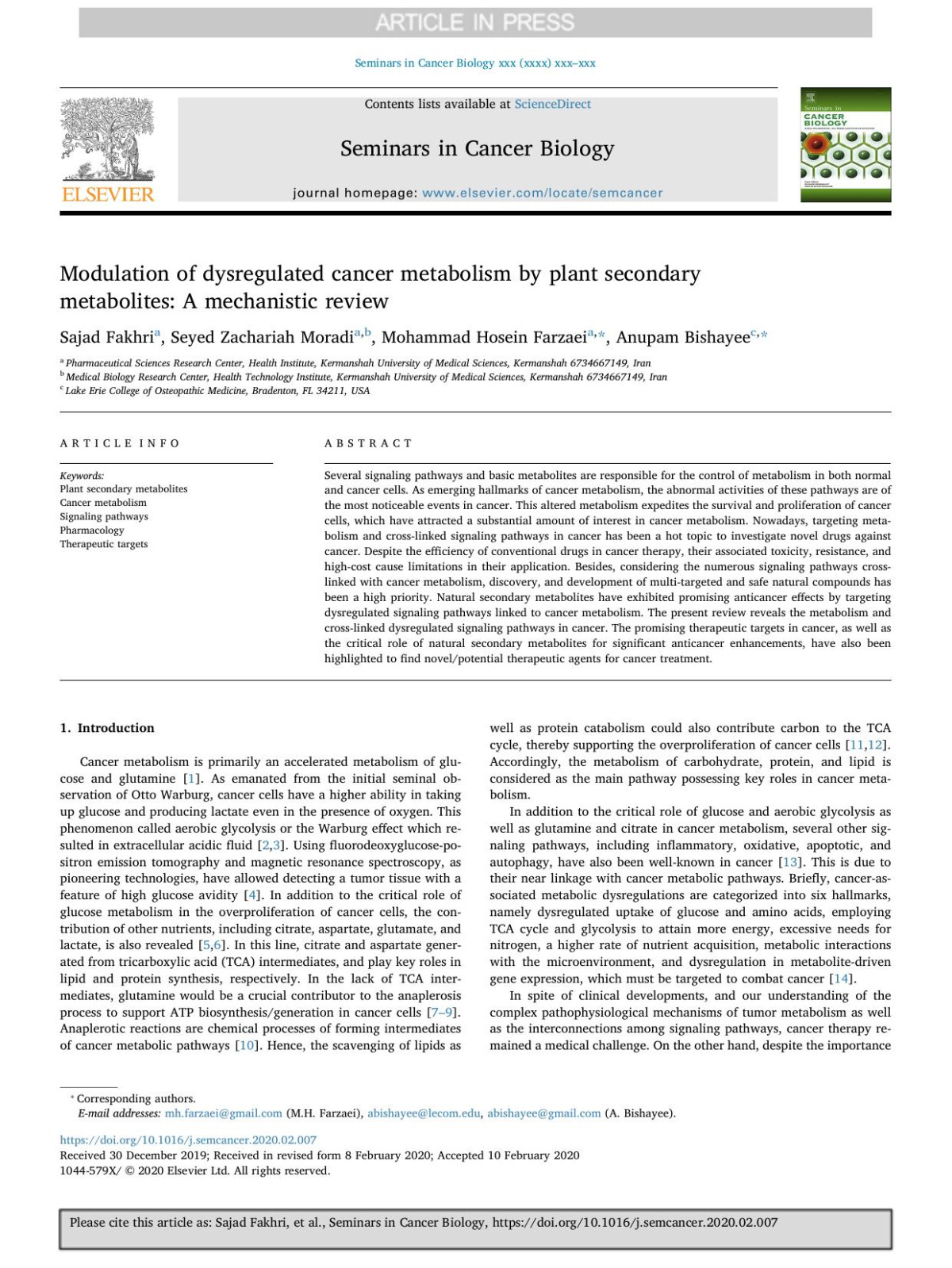 Modulation Of Dysregulated Cancer Metabolism By Plant Secondary Metabolites A Mechanistic Review Sajad Fakhri Seyed Zachariah Moradi Mohammad Hosein Farzaei Anupam Bishayee