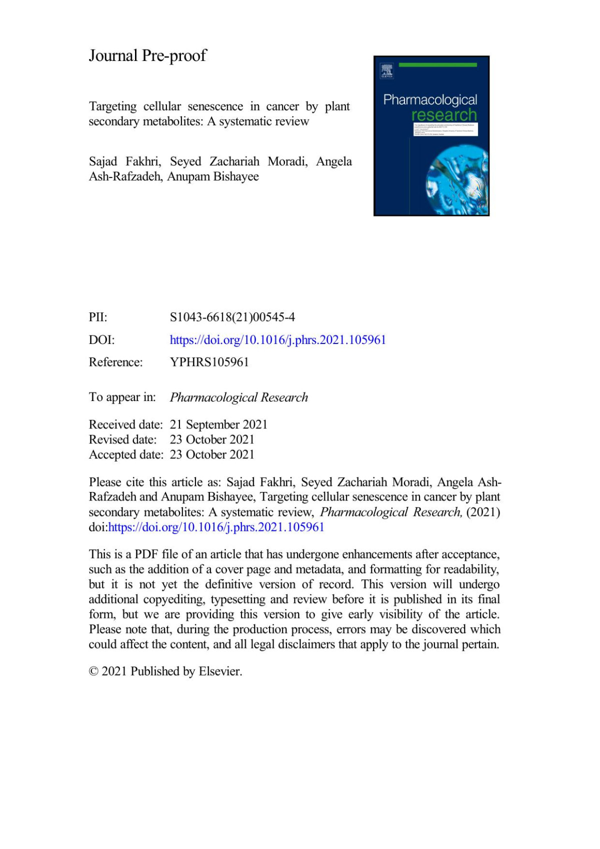 Targeting Cellular Senescence In Cancer By Plant Secondary Metabolites A Systematic Review Sajad Fakhri Seyed Zachariah Moradi Angela Ashrafzadeh Anupam Bishayee