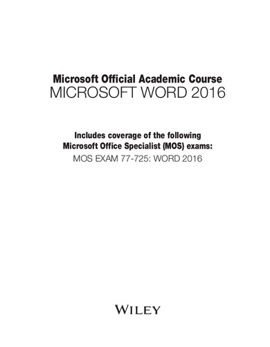 Microsoft Official Academic Course Microsoft Word 2016 Craig Zacker