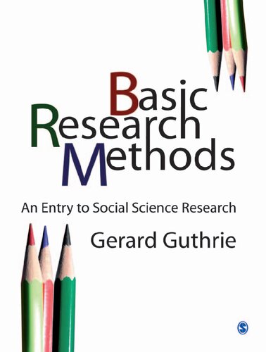 Basic Research Methods An Entry To Social Science Research 1st Edition Guthrie