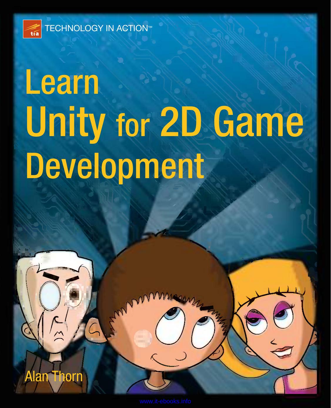 Learn Unity For 2d Game Development Alan Thorn