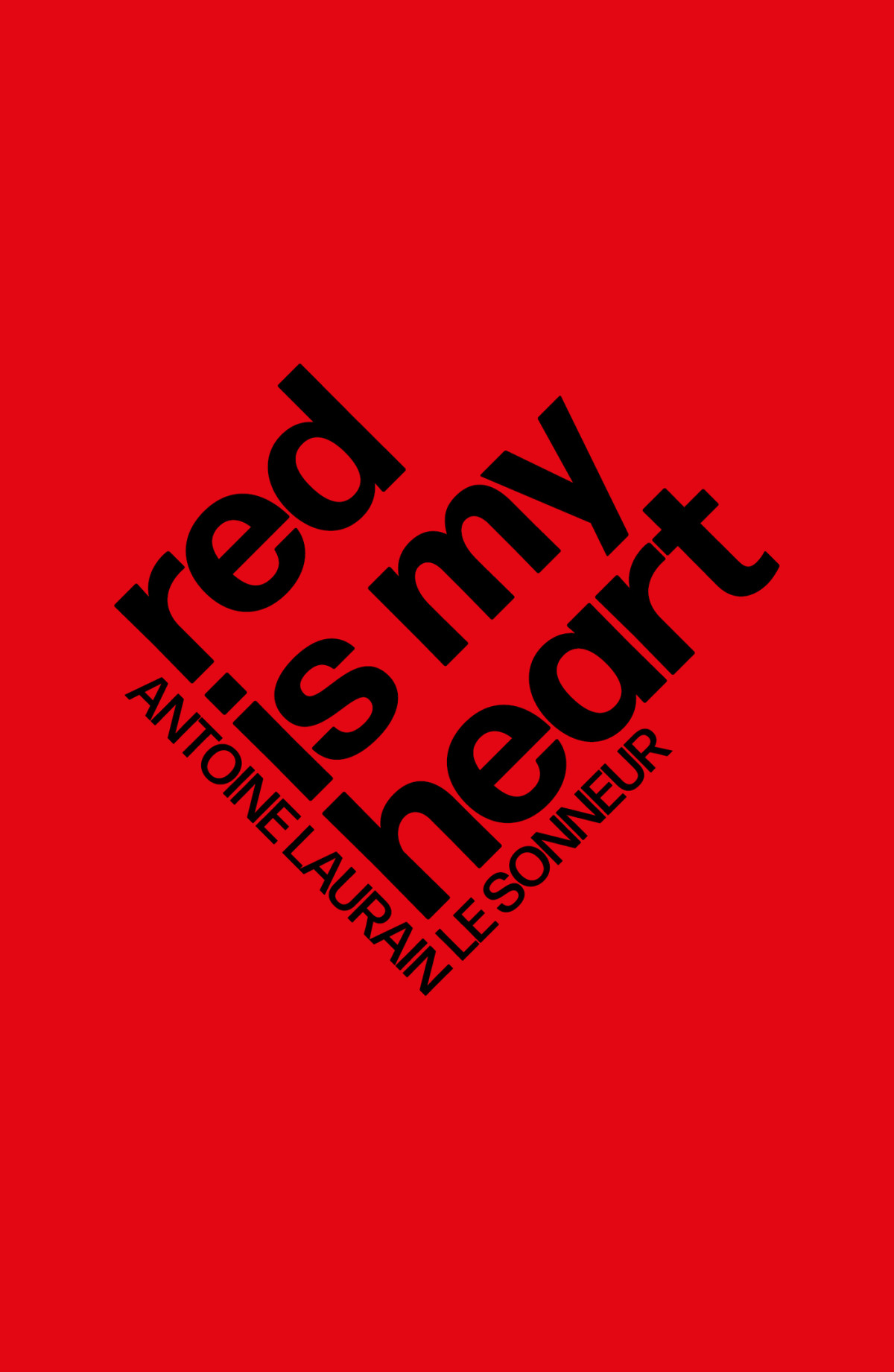Red Is My Heart Antoine Laurain