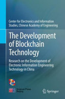The Development Of Blockchain Technology Center For Electronics And Information Studies