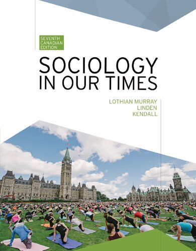 Sociology In Our Times 7 Canada Murray Jane Lothian Linden