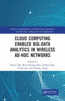 Cloud Computing Enabled Bigdata Analytics In Wireless Adhoc Networks Taylor Francis Group